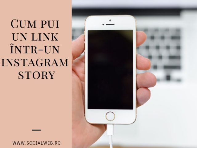 Cum pui un link într-un Instagram Story Android